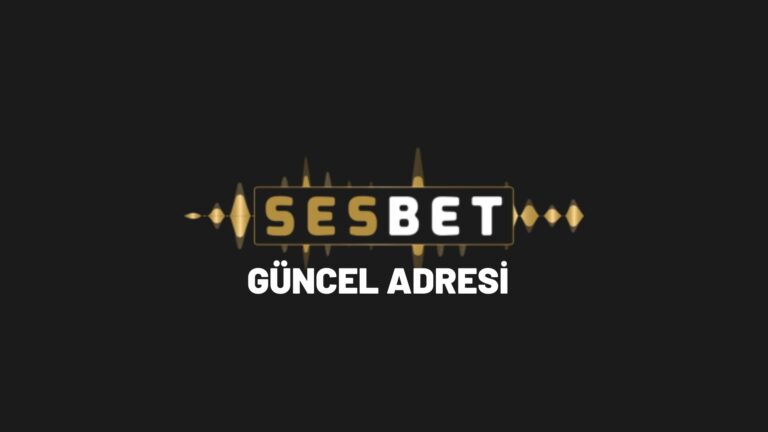 sesbet-guncel-adresi